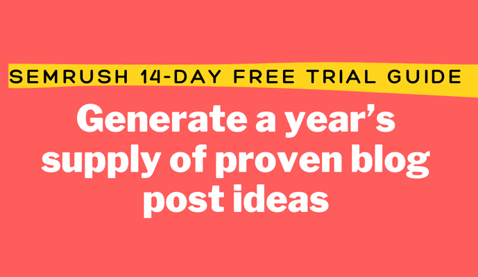 semrush 14 day free trial guide